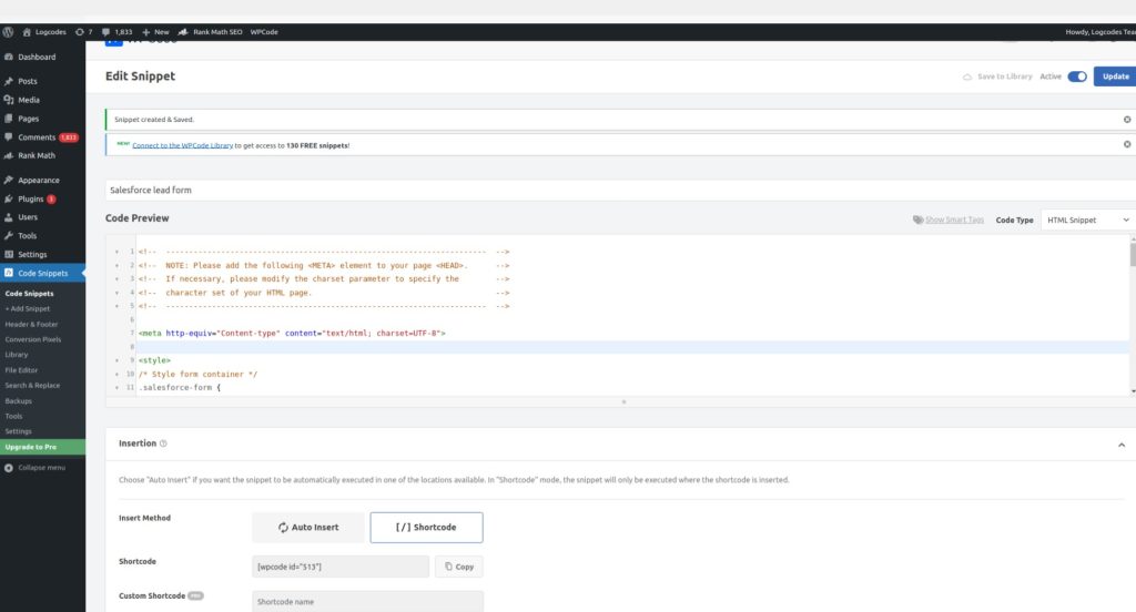 Name your snippet and paste your Salesforce form HTML code